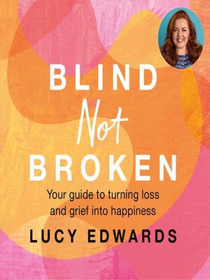 cover image of Blind Not Broken